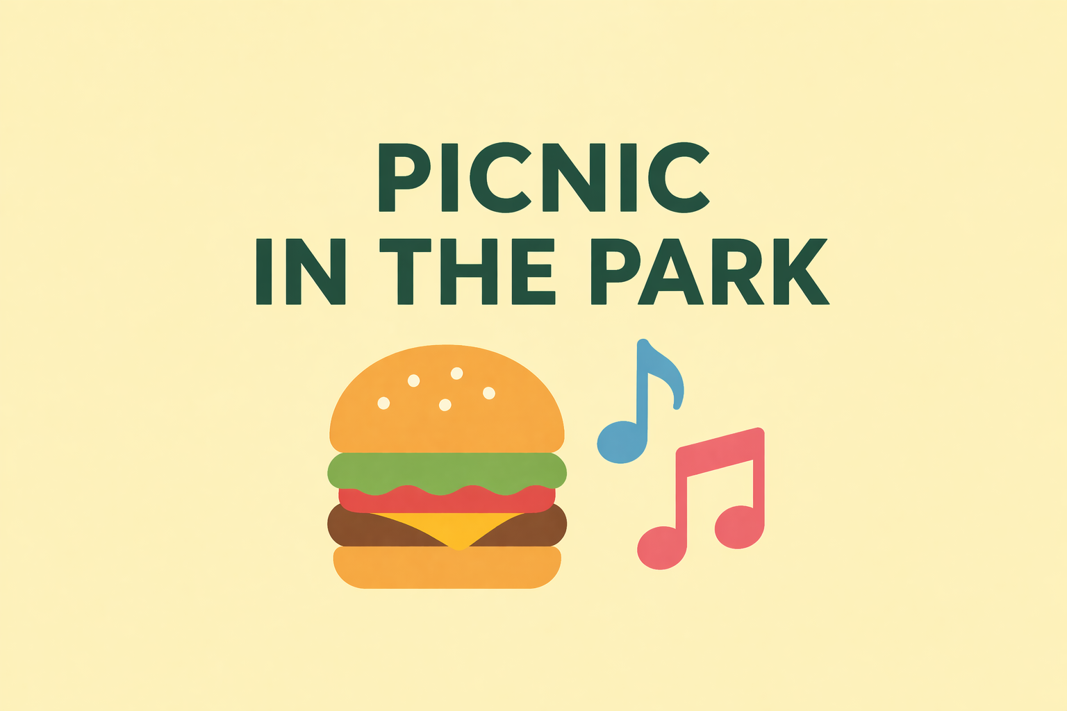 A graphic with the text 'Picnic in the Park,' a colorful burger illustration, and musical notes.