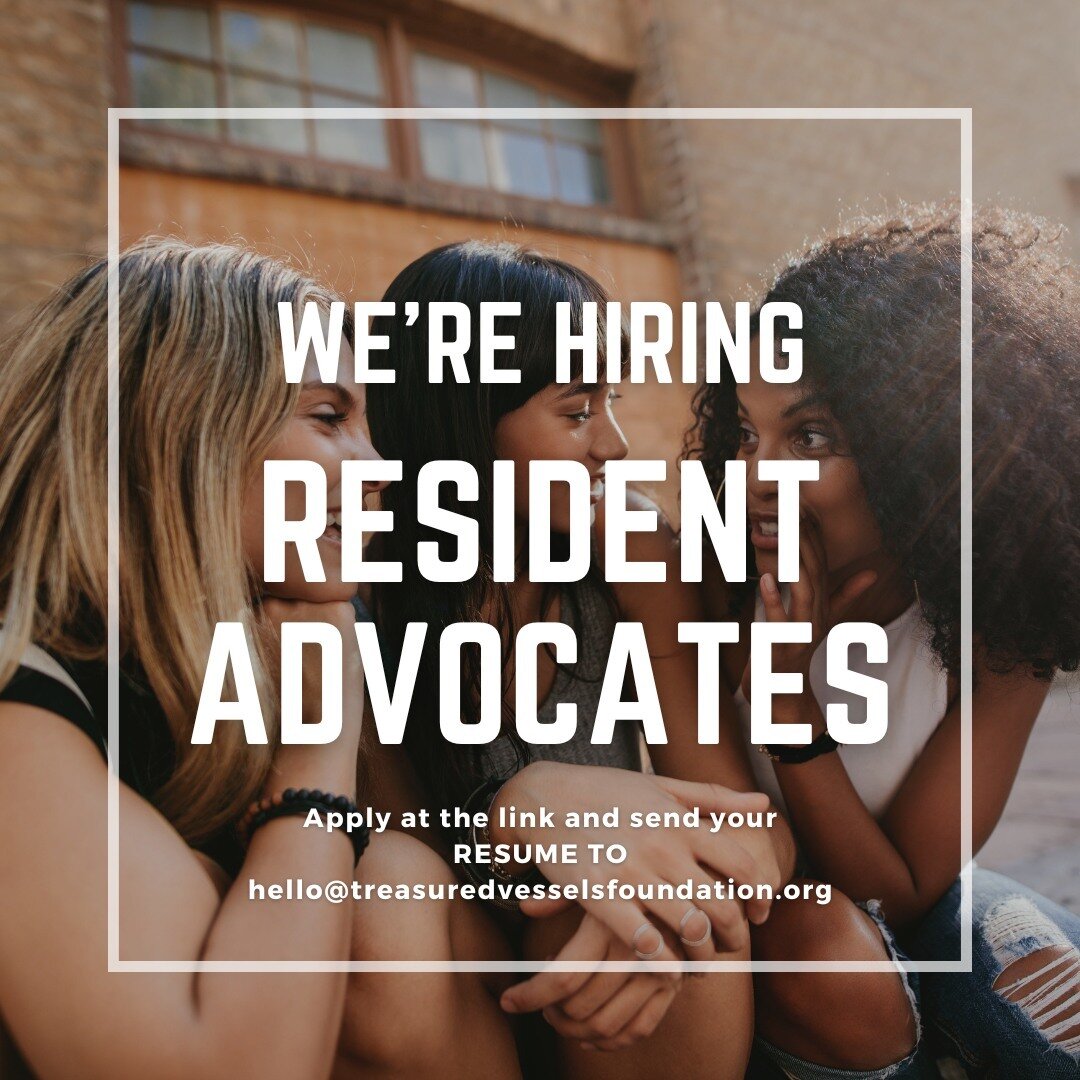 Have you ever felt called to work with survivors of sex trafficking?? This is your chance!

We are looking for Full-time and PRN RESIDENT ADVOCATES!

These ladies would be hired to come along side our residents in the home and help with daily tasks a