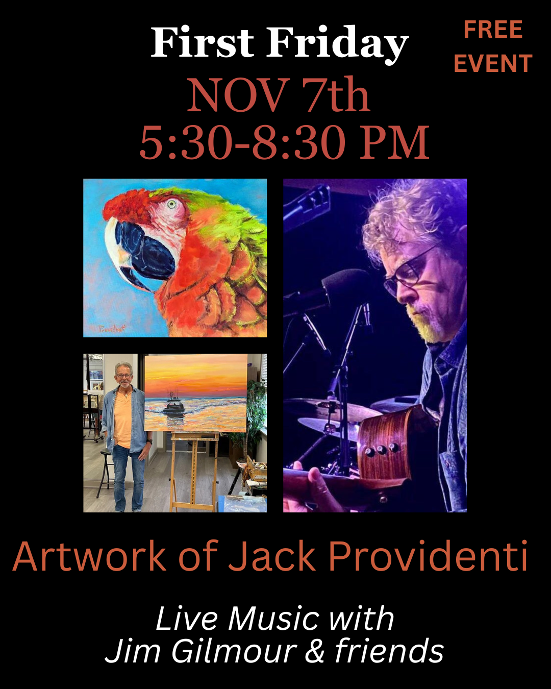 First Friday - Art of Jack Providenti - Live Music with Jim Gilmour