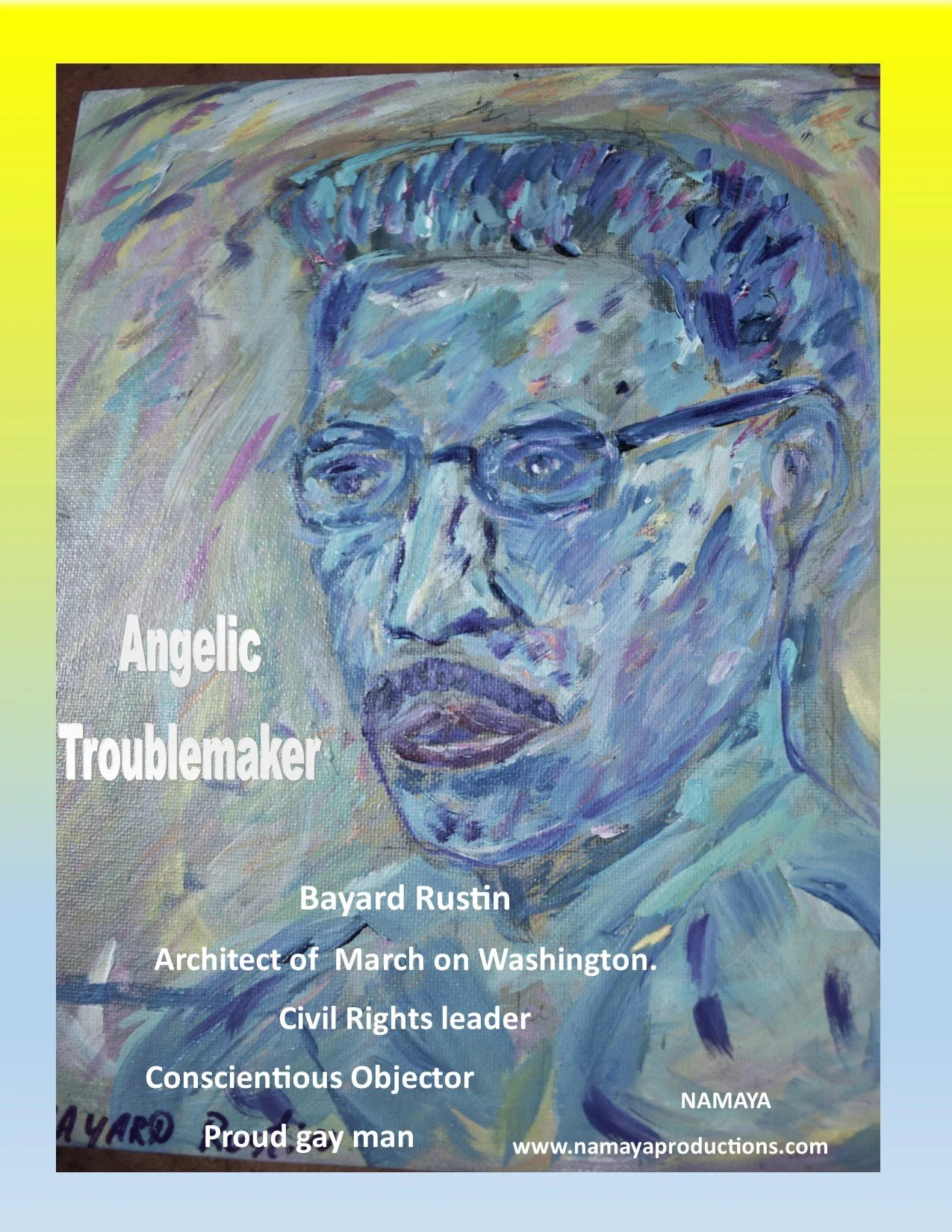Bayard Rustin by Namaya Art Rat