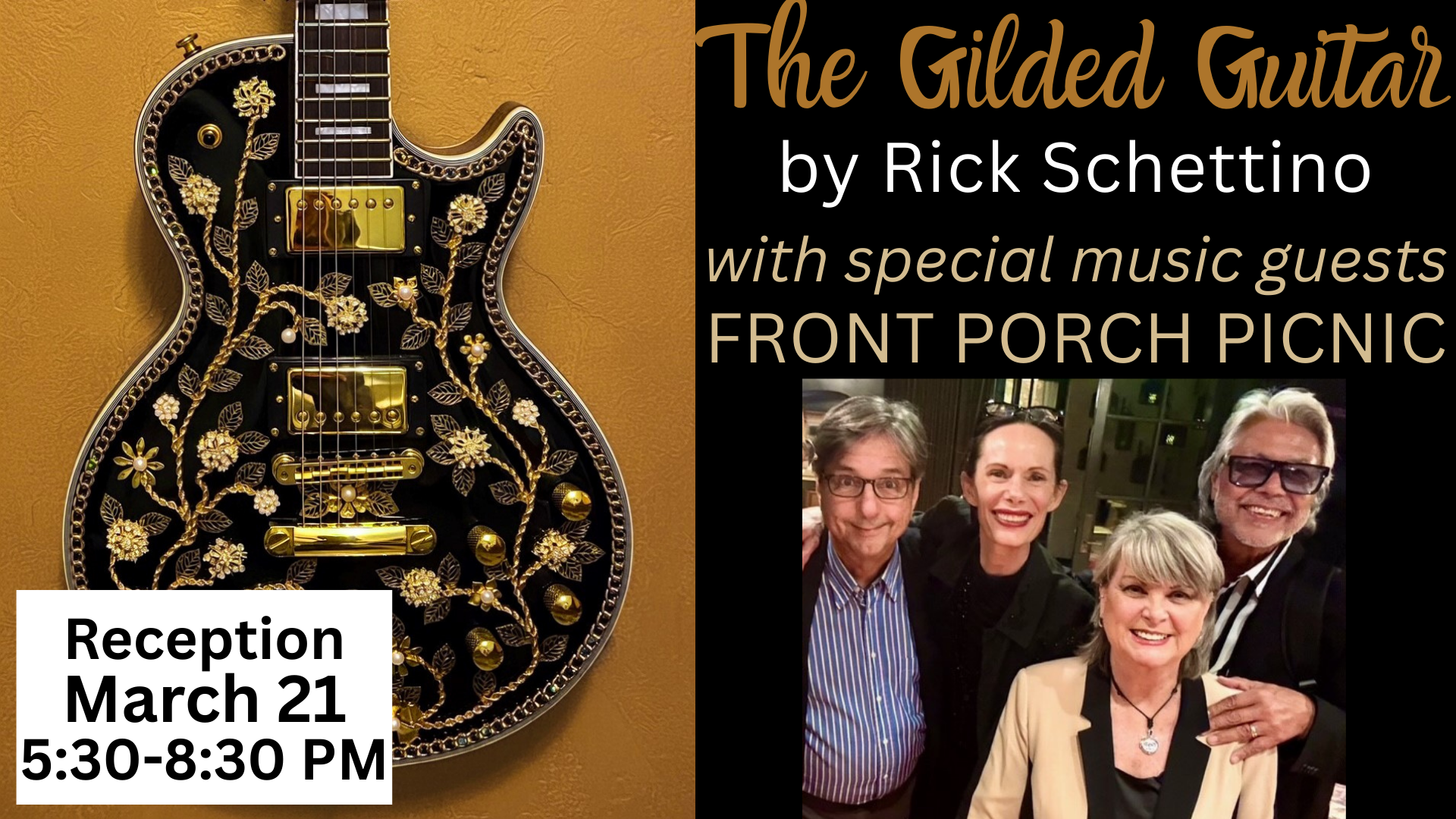 3rd Saturday - The Gilded Guitar by Rick Schettino with Music by Front Porch Picnic