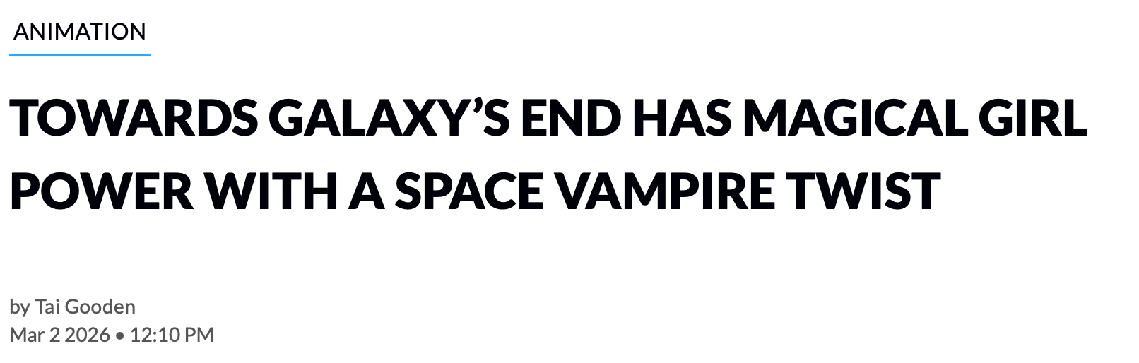 Article headline about a space-themed story, mentioning galaxy's end, a magical girl with power, and a space vampire twist, dated March 2, 2026.