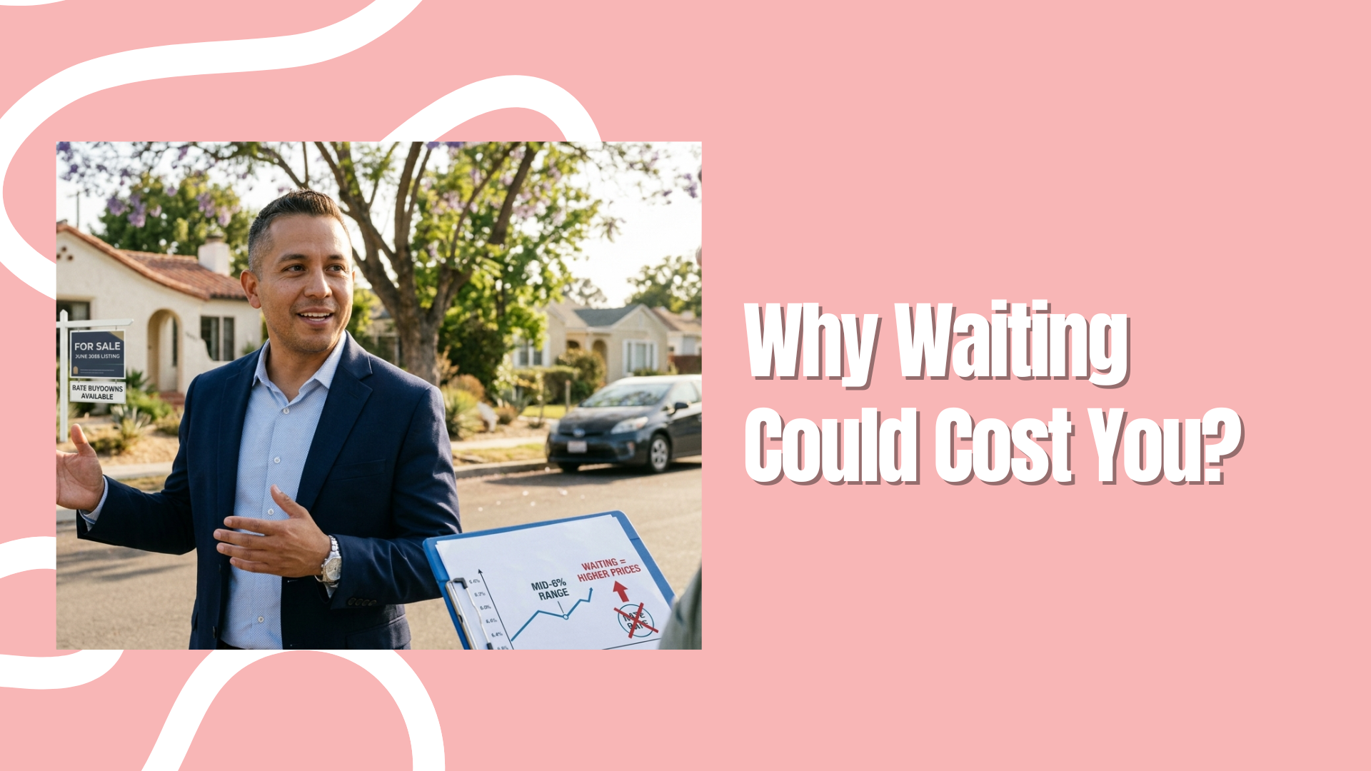 Why Waiting Could Cost You?