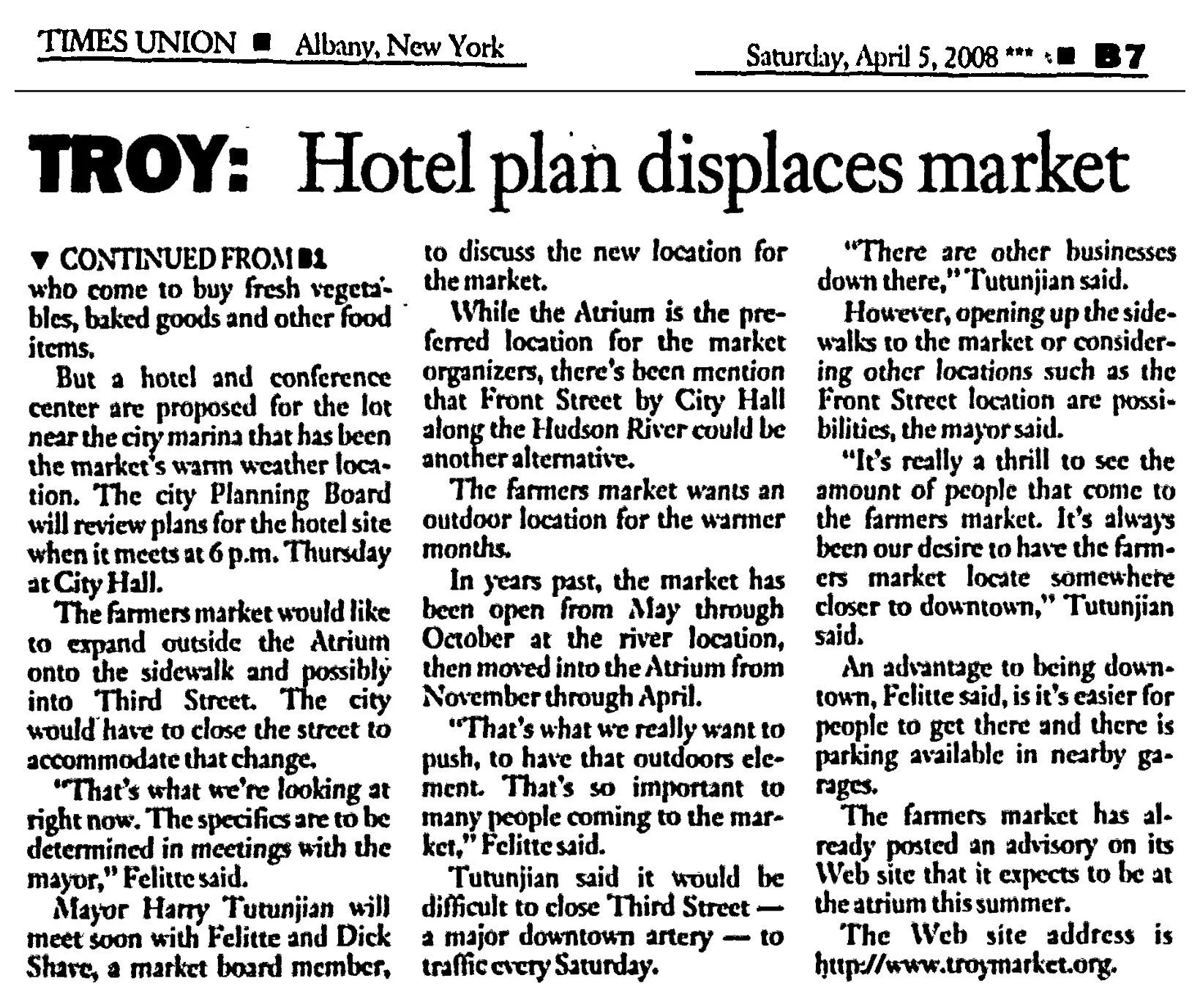 Times Union, Saturday, April 5, 2008, page B7: continuation of the story, headlined “Troy: Hotel plan displaces market.”