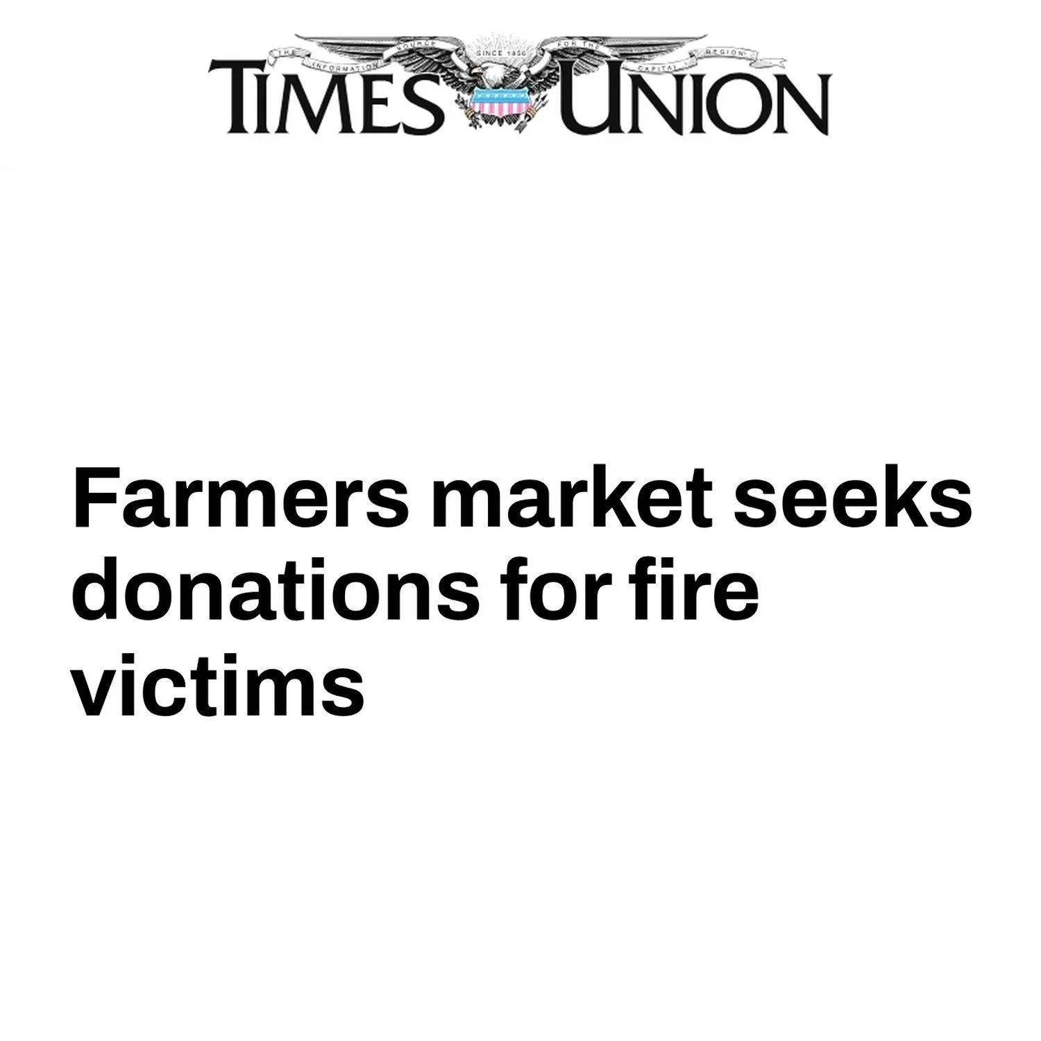 Farmers market seeks donations for fire victims (Times Union)