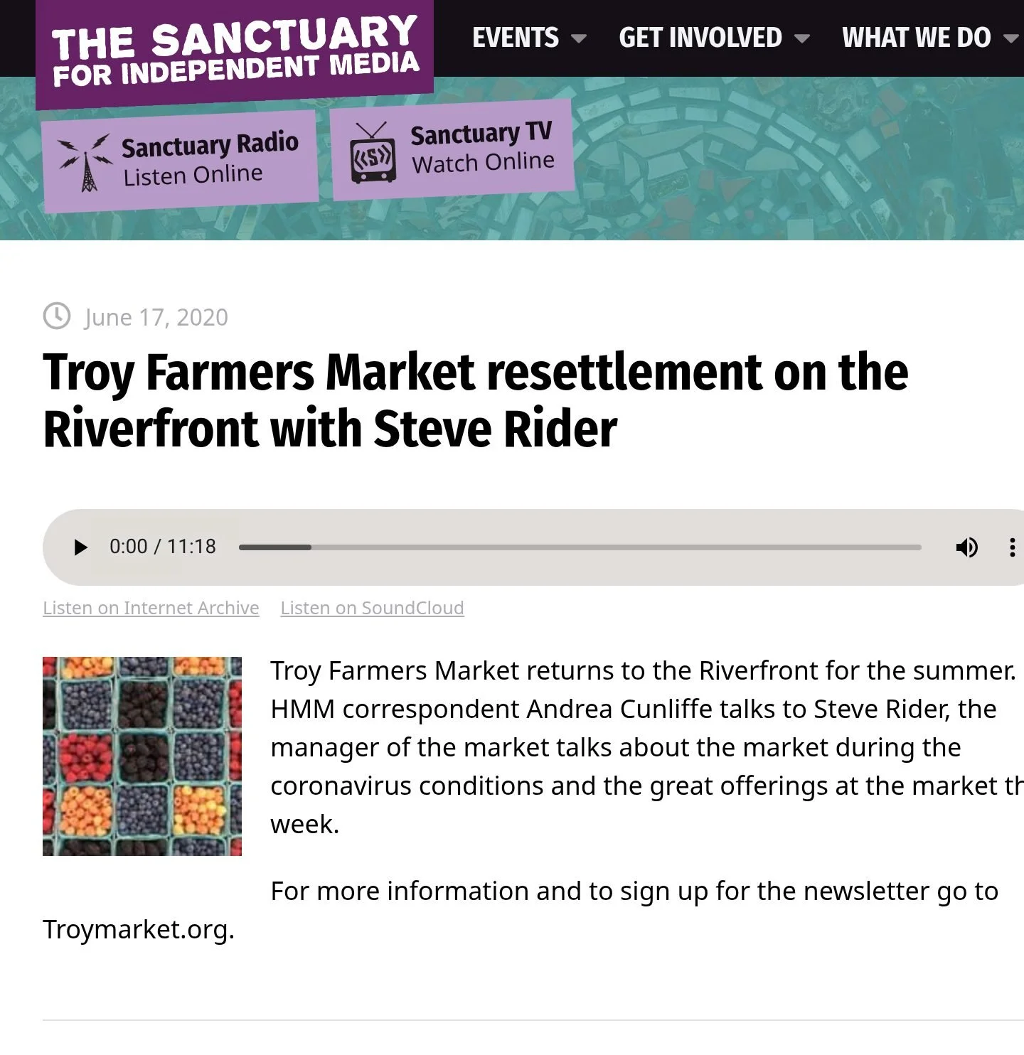 The Sanctuary for Independent Media website, June 17, 2020: ‘Troy Farmers Market resettlement on the Riverfront with Steve Rider,’ with the story’s audio player (11:18), its artwork and the outlet’s description.