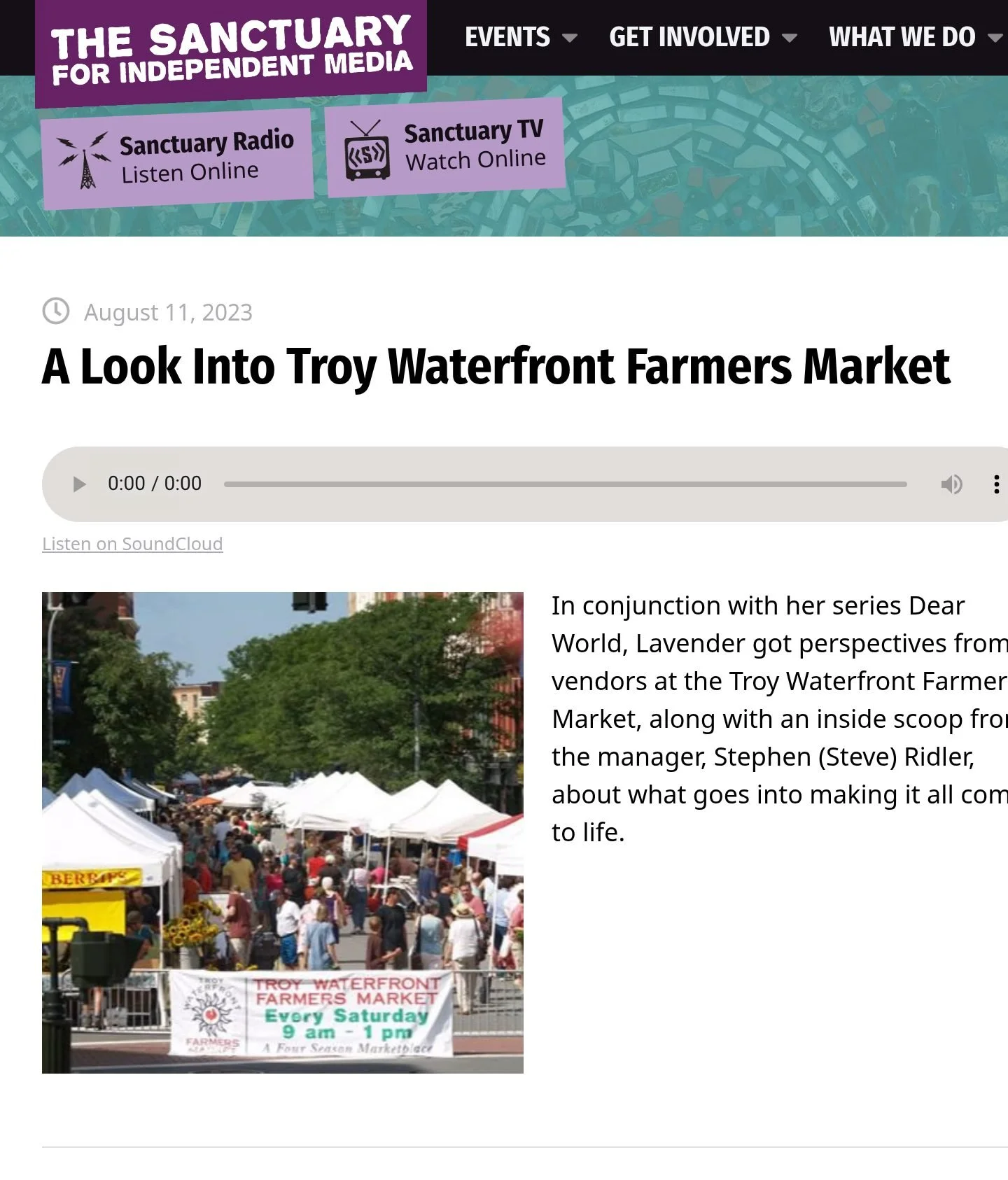 The Sanctuary for Independent Media website, Aug. 11, 2023: ‘A Look Into Troy Waterfront Farmers Market,’ with the story’s audio player (10:07), its artwork and the outlet’s description.