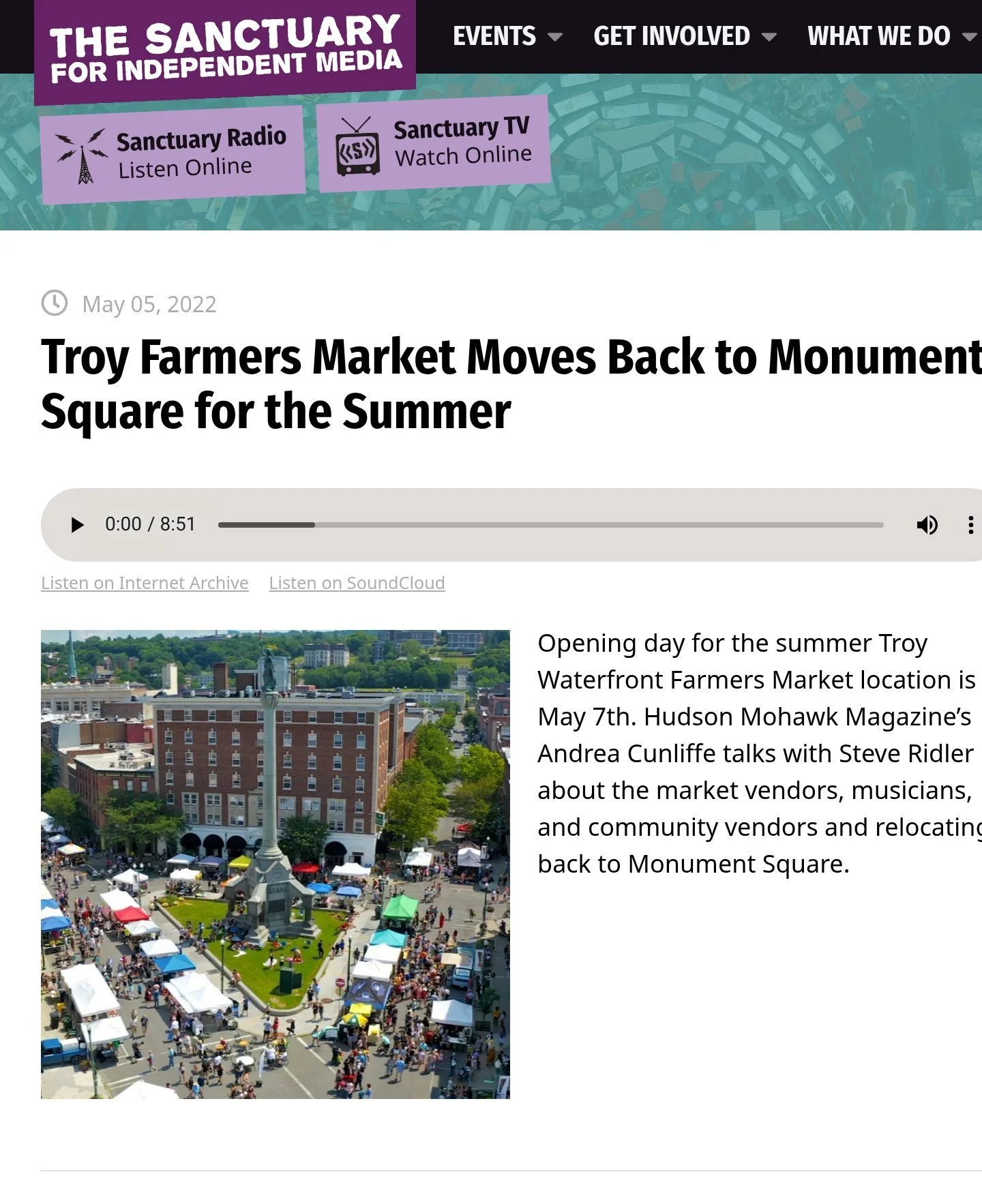 The Sanctuary for Independent Media website, May 5, 2022: ‘Troy Farmers Market Moves Back to Monument Square for the Summer,’ with the story’s audio player (8:51), its artwork and the outlet’s description.