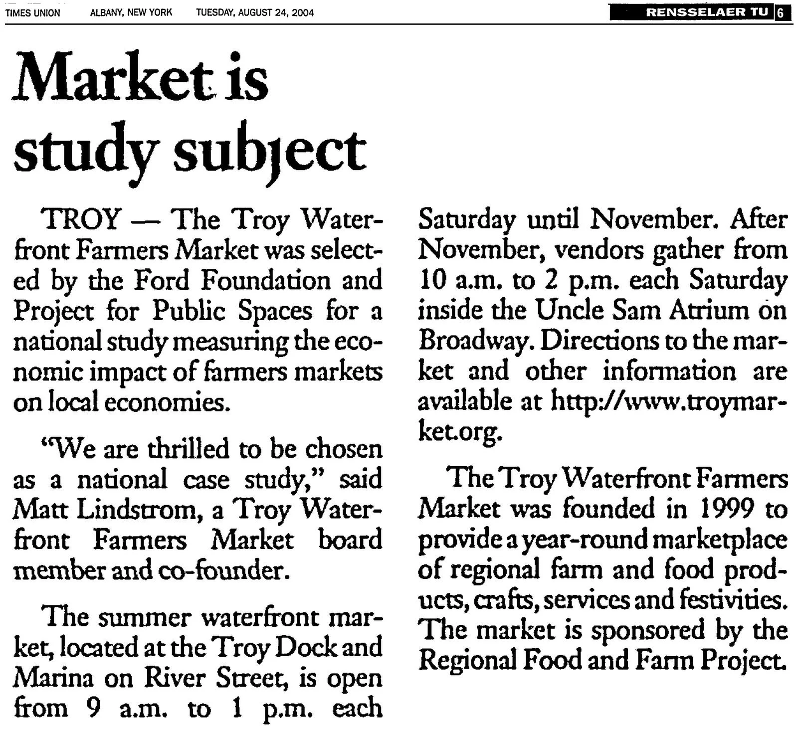 Times Union clipping, August 24, 2004: “Market Is Study Subject,” about the Troy Waterfront Farmers Market in Troy.