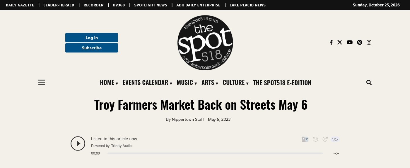 The Spot 518 website, May 5, 2023: 'Troy Farmers Market Back on Streets May 6' by Nippertown Staff, with the headline, byline and an audio player for the article.
