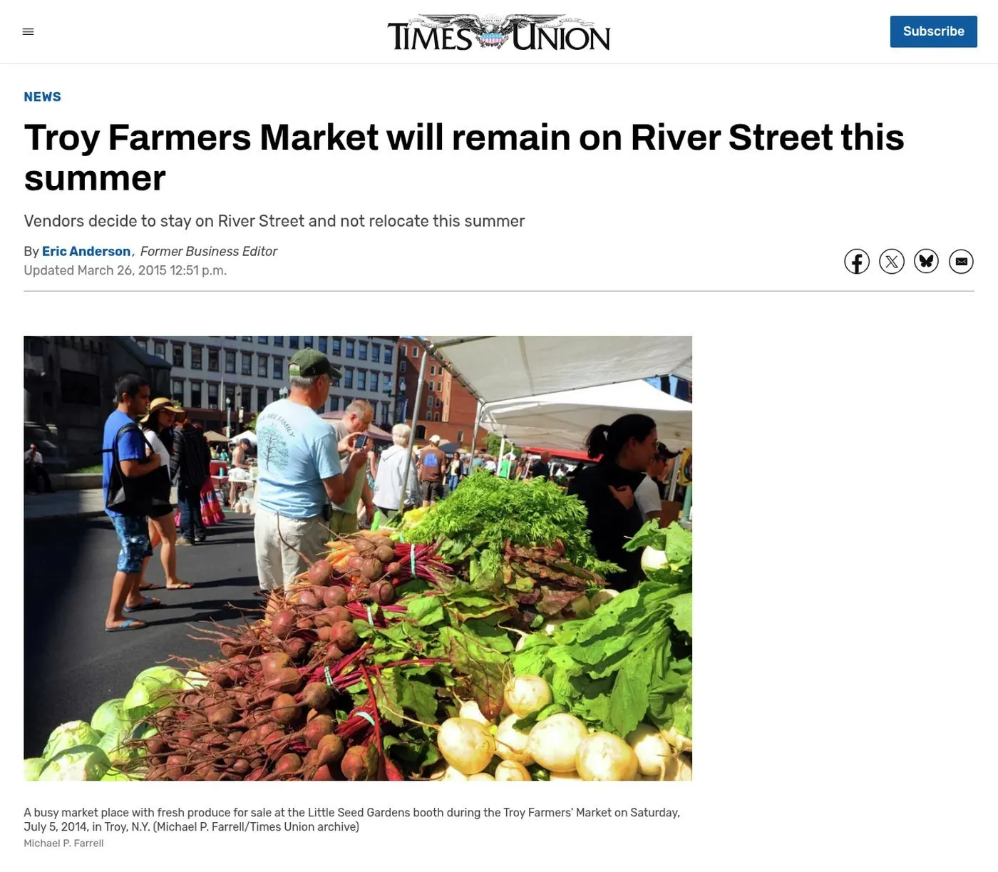 Times Union website, March 25, 2015: ‘Troy Farmers Market will remain on River Street this summer’ by Eric Anderson