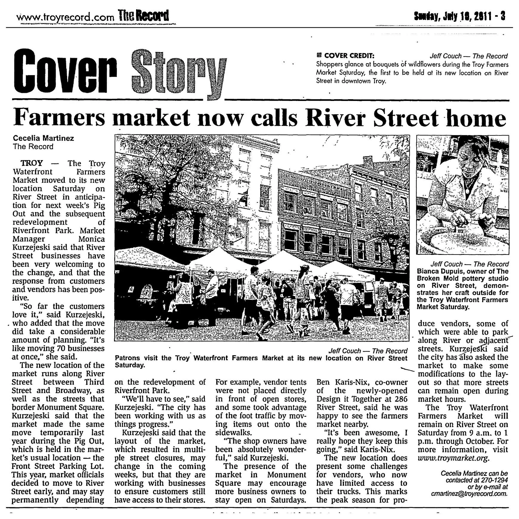 The Record, Sunday, July 10, 2011, page 3 Cover Story: “Farmers market now calls River Street home” by Cecelia Martinez, with Jeff Couch photos of shoppers among the tents on River Street and of potter Bianca Dupuis of The Broken Mold.
