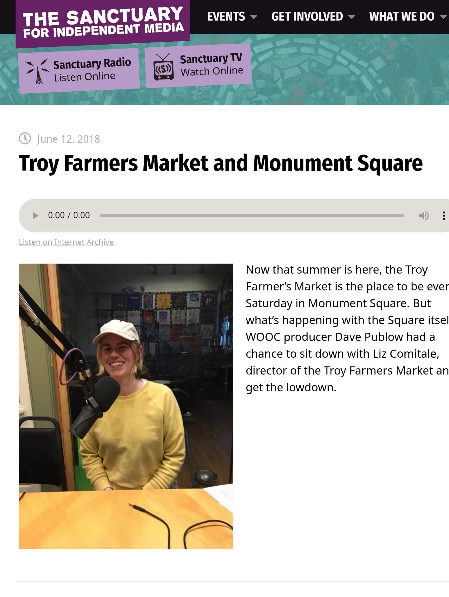The Sanctuary for Independent Media website, June 12, 2018: ‘Troy Farmers Market and Monument Square,’ with the story’s audio player (10:20), its artwork and the outlet’s description.