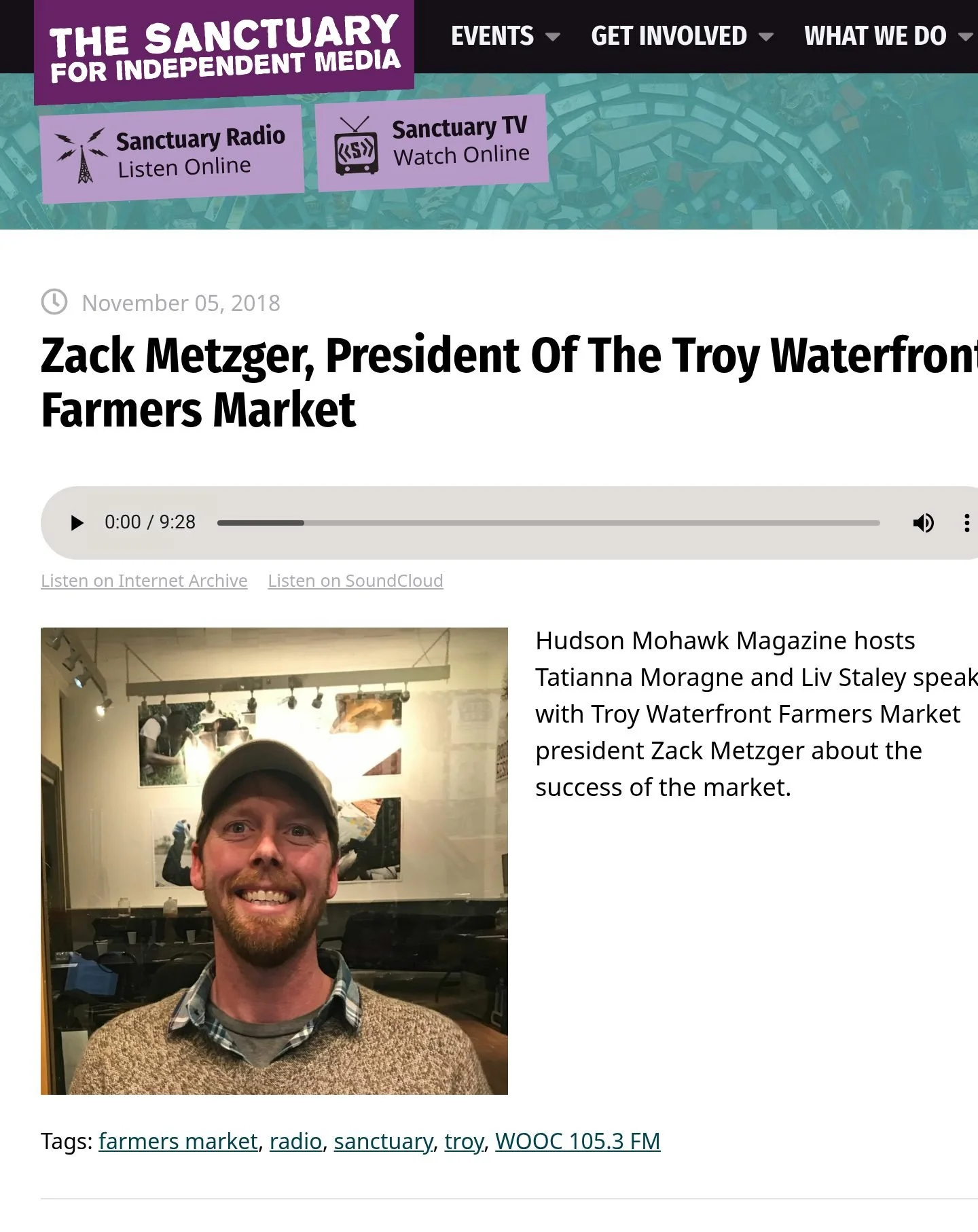 The Sanctuary for Independent Media website, Nov. 5, 2018: ‘Zack Metzger, President Of The Troy Waterfront Farmers Market,’ with the story’s audio player (9:28), its artwork and the outlet’s description.