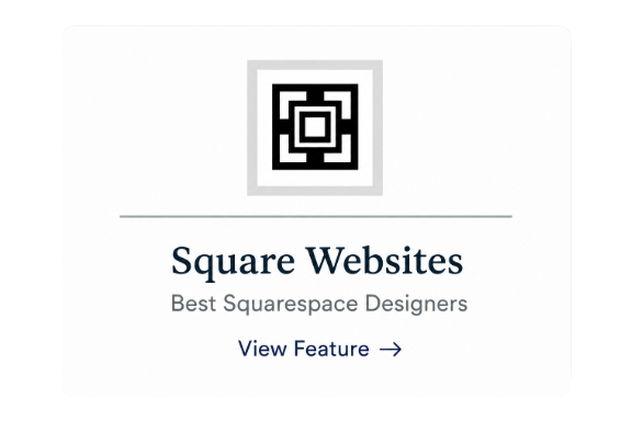 Business card or digital graphic with a black and white QR code at the top, followed by the text 'Square Websites' in bold, and 'Best Squarespace Designers' below, with a 'View Feature' link and arrow.
