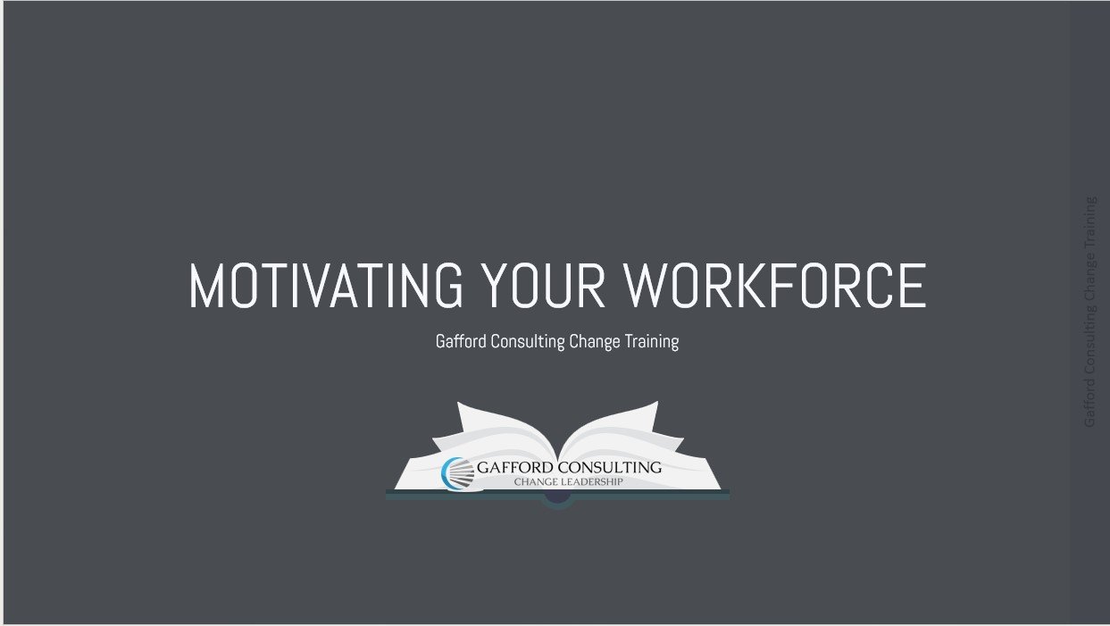 Motivating Your Workforce PPT1.jpg