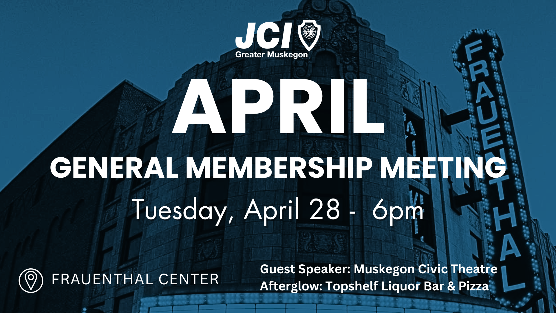 General Membership Meeting: April