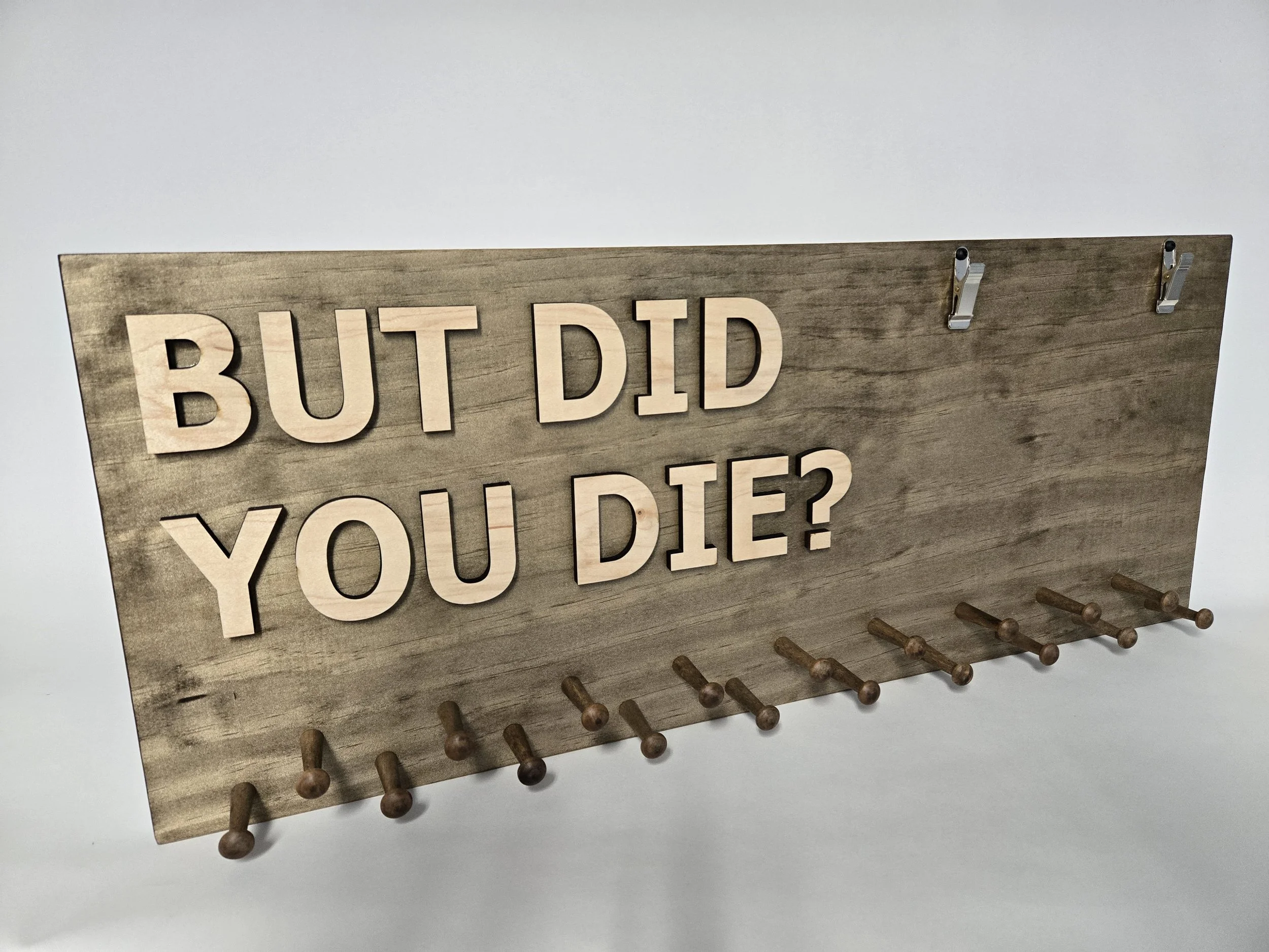 But Did You Die? The Perfect Running Medal Holder to Showcase Your Hard-Earned Wins