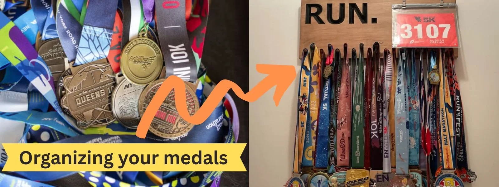 Left side shows a collection of assorted medals, some hanging on ribbons, with a yellow banner labeled 'Organizing your medals.' Right side features a wall display with many medals hanging from hooks, alongside a race bib numbered 3107 and a sign that says 'RUN.'