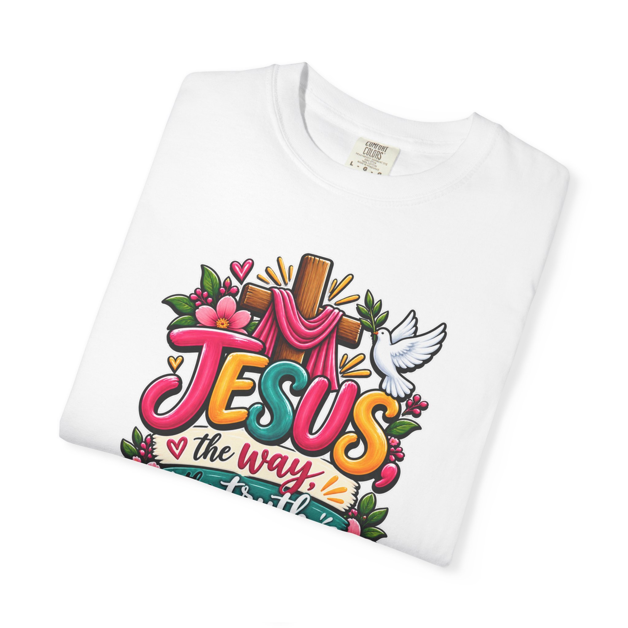 Unisex hoodie featuring a vibrant, modern floral design with a cross, dove, and the text: Jesus, The Way, The Truth, The Life. John 14:6.