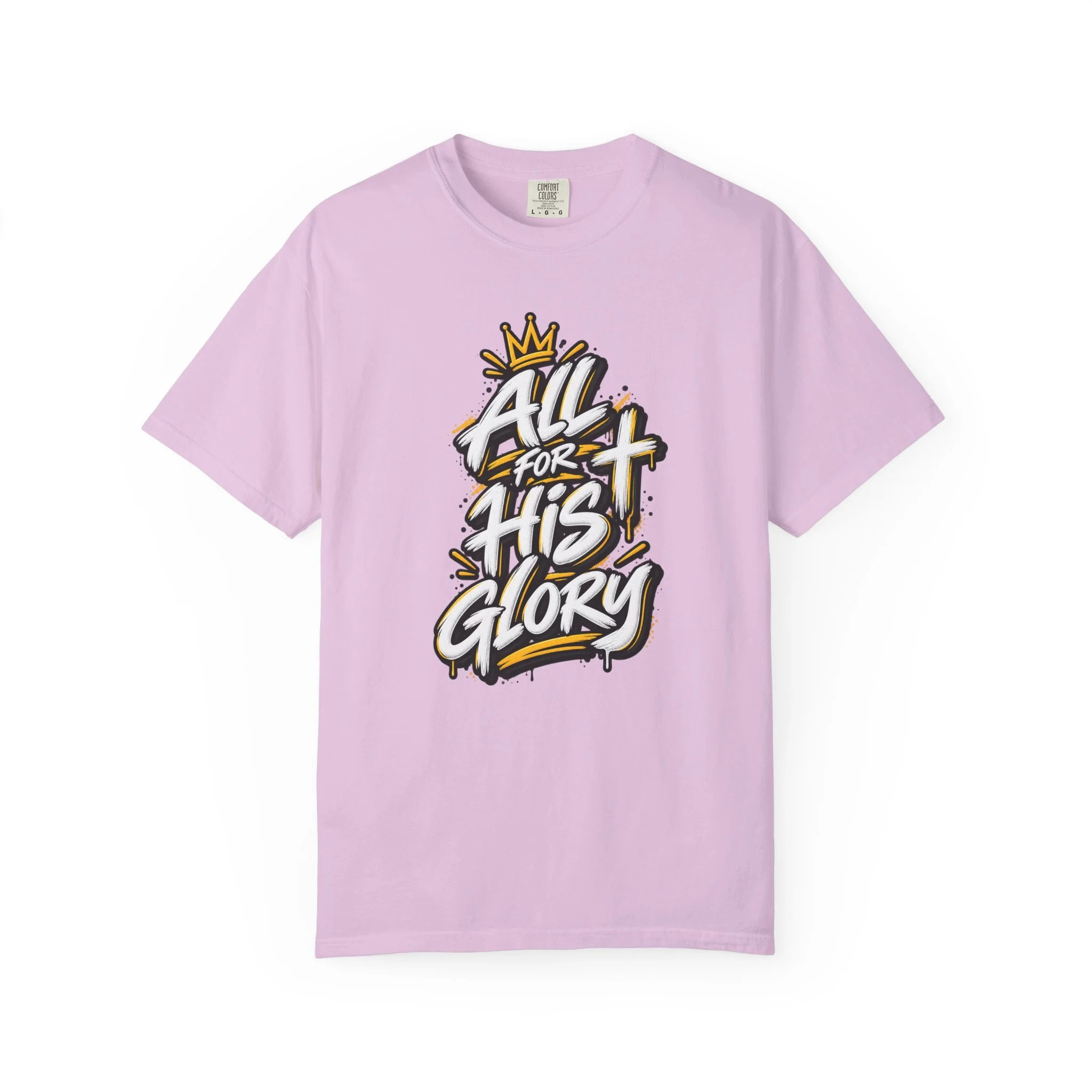 Lilac unisex streetwear t-shirt featuring a high-contrast graffiti design spelling "All for His Glory", complete with paint drips, halftone background accents, a crown, and a spray-painted cross.