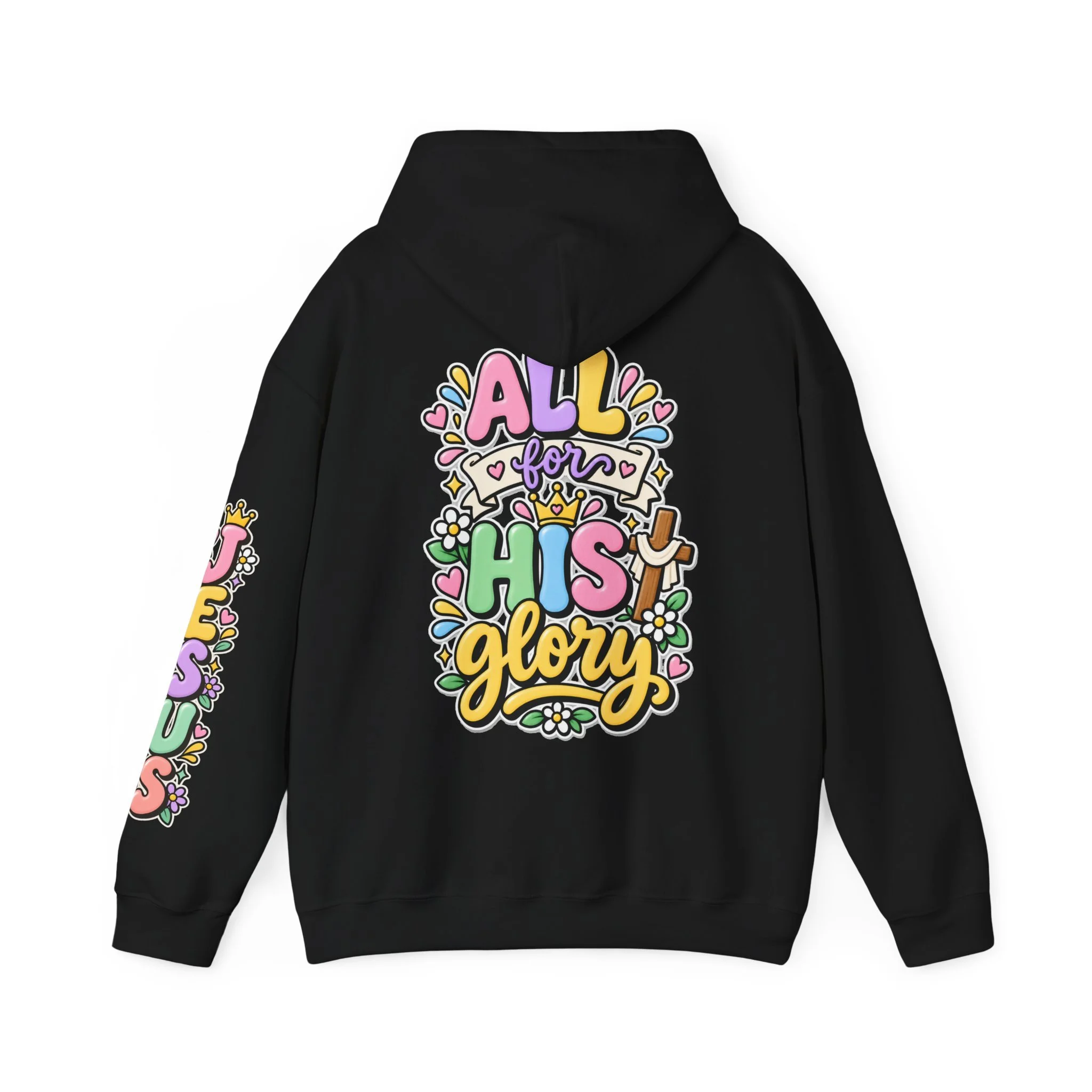 Black nisex pastel hoodie featuring cute 3D bubble letters spelling "All for His Glory" in soft pink, purple, yellow, green, and blue, accented with a crown, a wooden cross, daisies, and hearts.