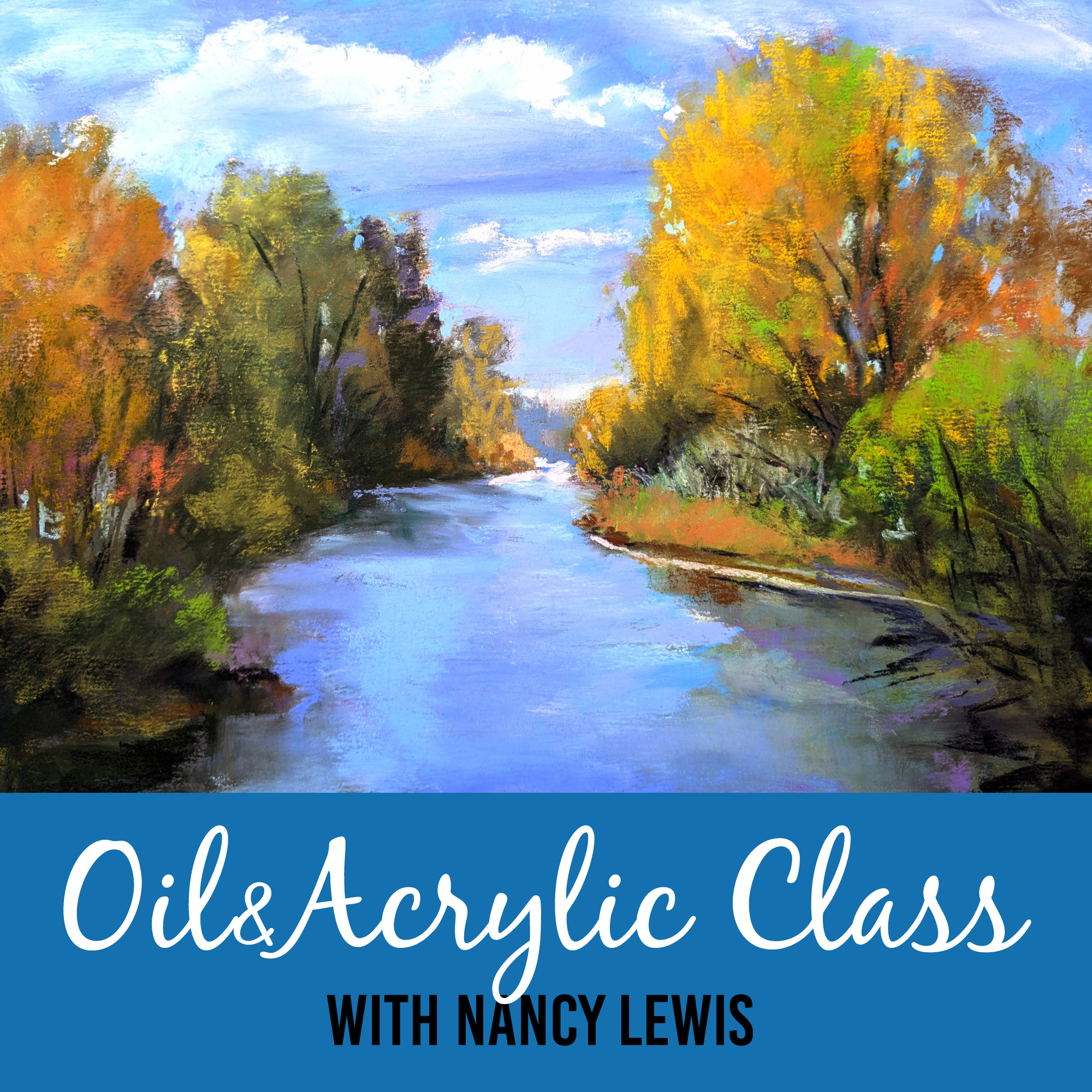 Landscapes in Oil & Acrylic with Nancy Lewis