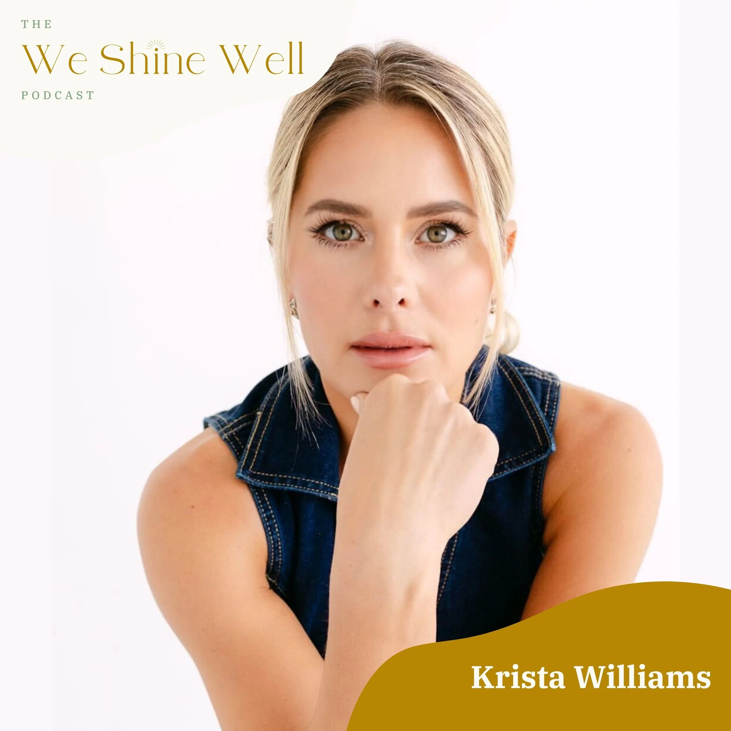 From Becoming to Embodiment: Expanding Your Vessel + Trusting Intuition with Krista Williams