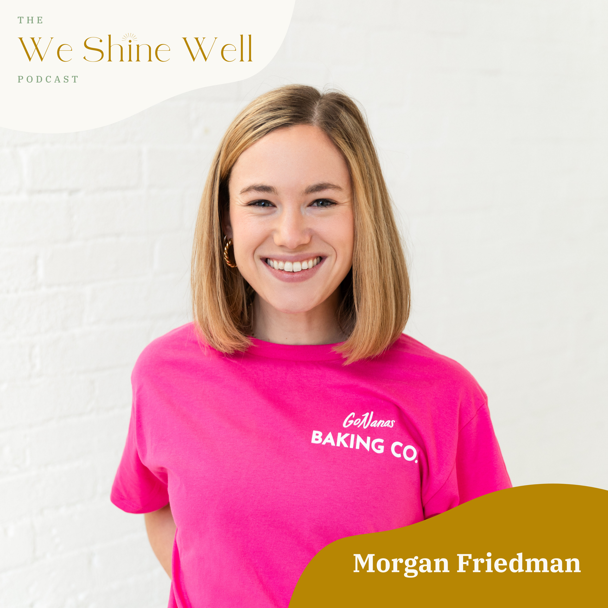 Building a Brand That Feels Like Home: Community &amp; Growth with GoNanas Co-Founder Morgan Friedman
