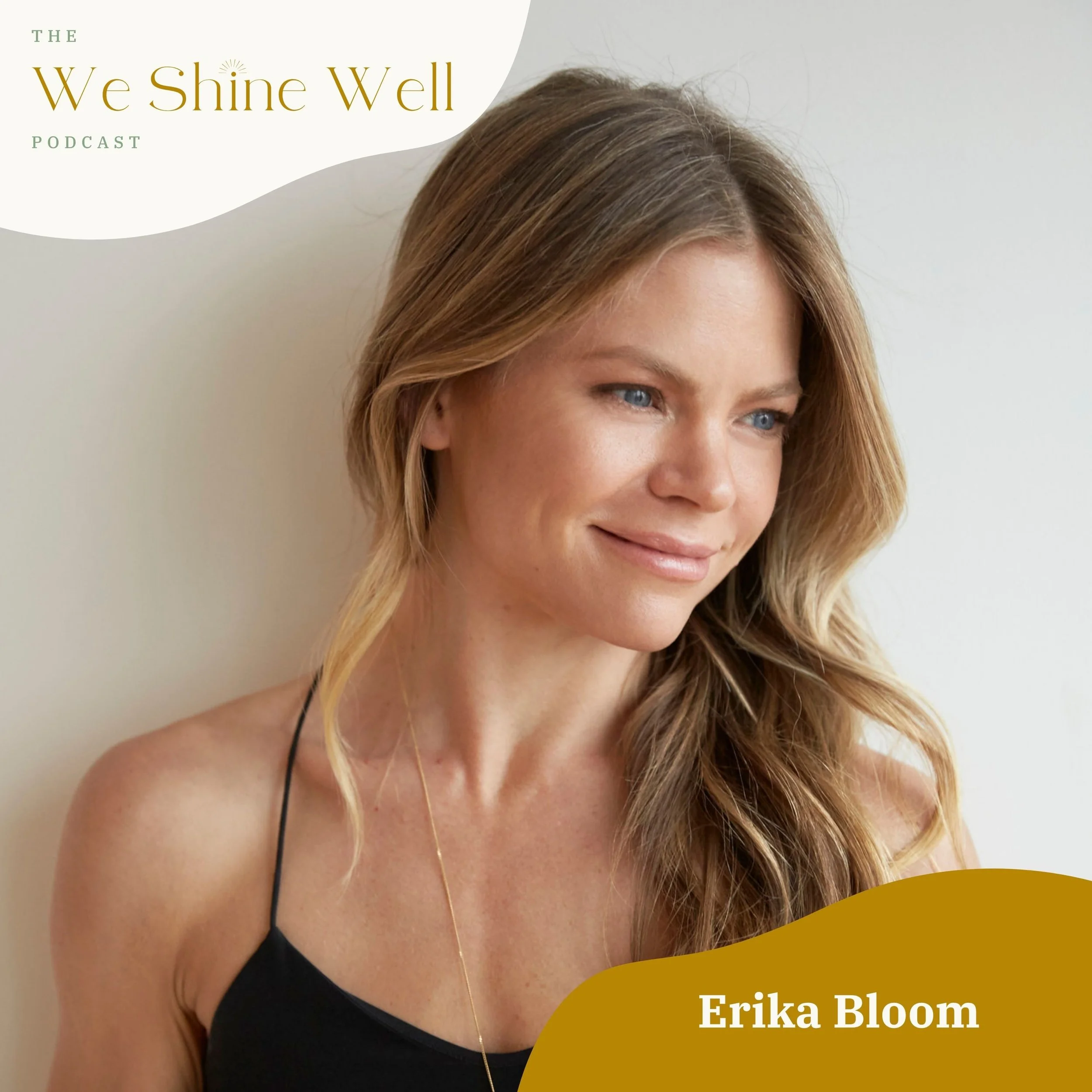 Your Body Knows More Than You Think: Interoception, Healing Movement + Longevity with Erika Bloom