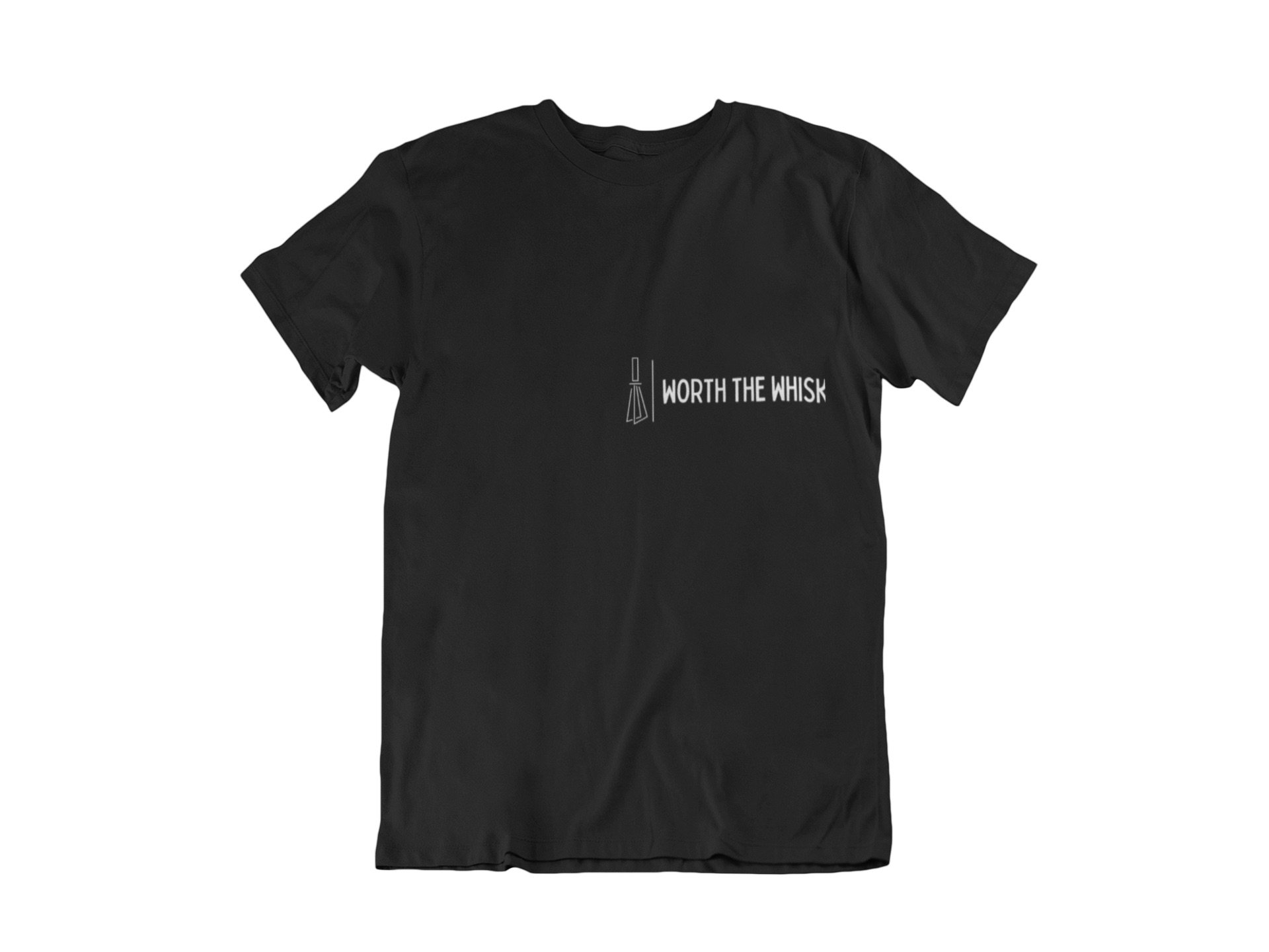 Worth The Whisk Tshirt - black front.jpeg