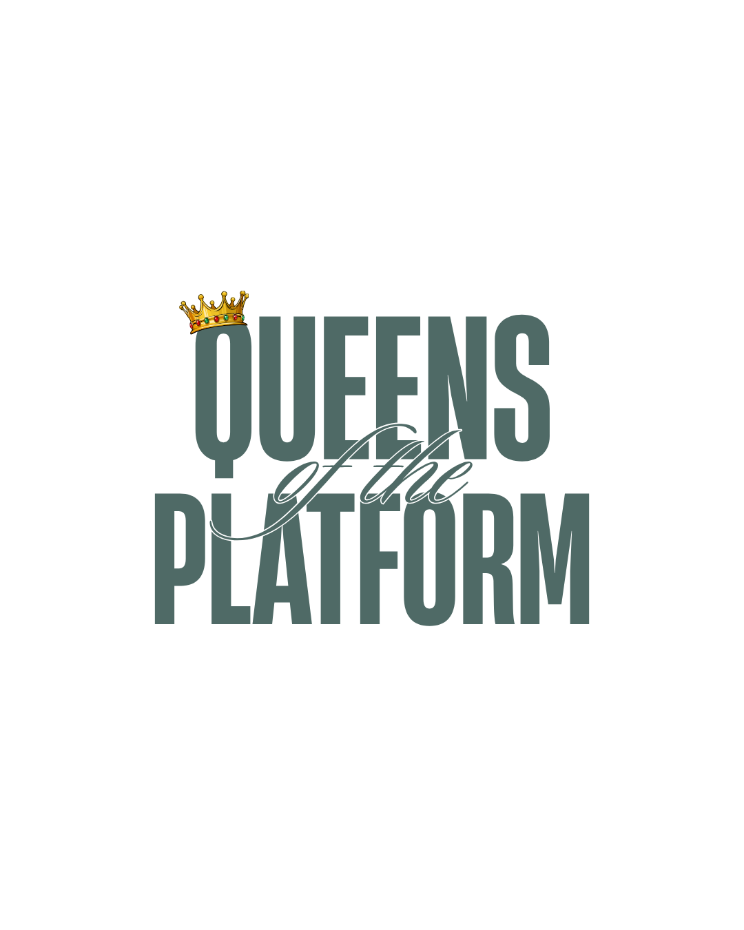 Queens of the Platform - 09/08/2026
