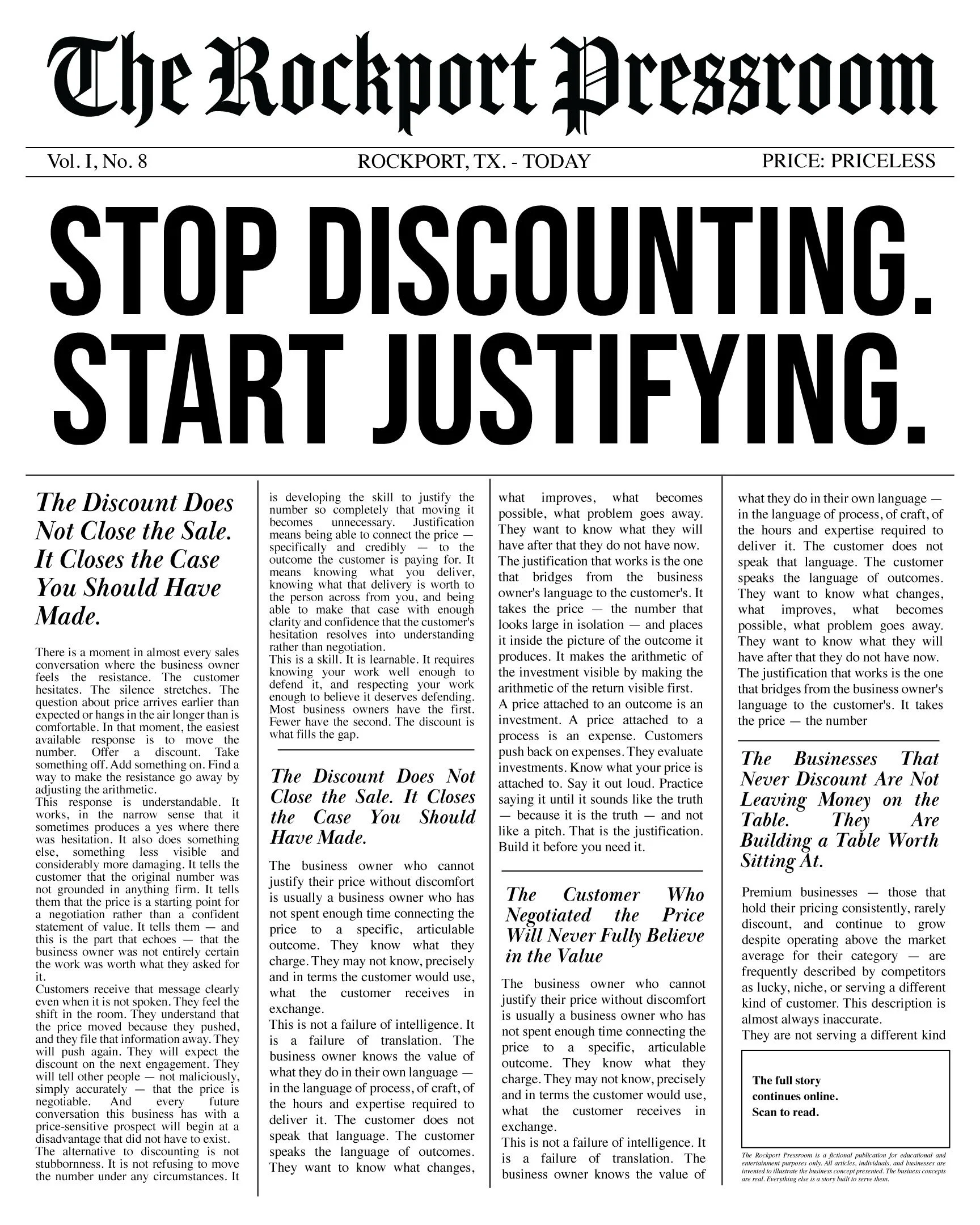 Stop Discounting. Start Justifying.