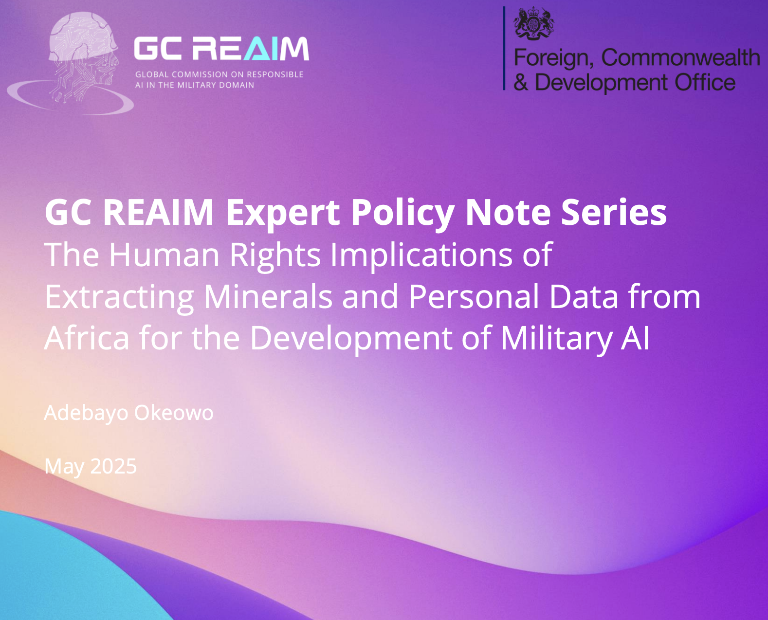 The Human Rights Implications of Extracting Minerals and Personal Data from Africa for the Development of Military AI