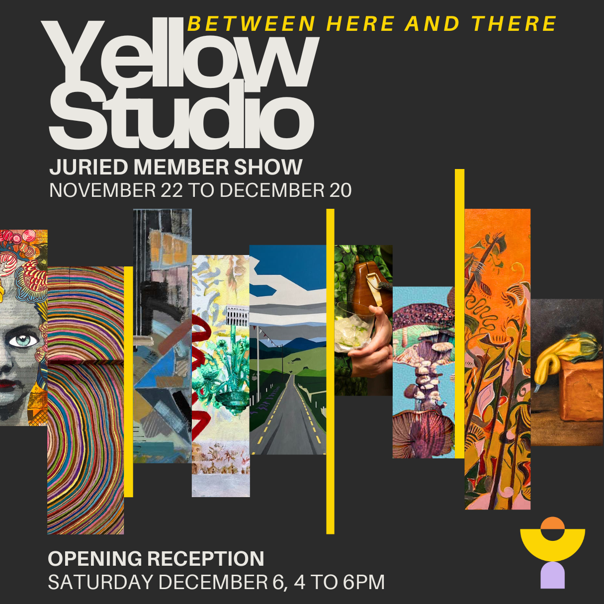 Yellow Studio - Juried Member Show
