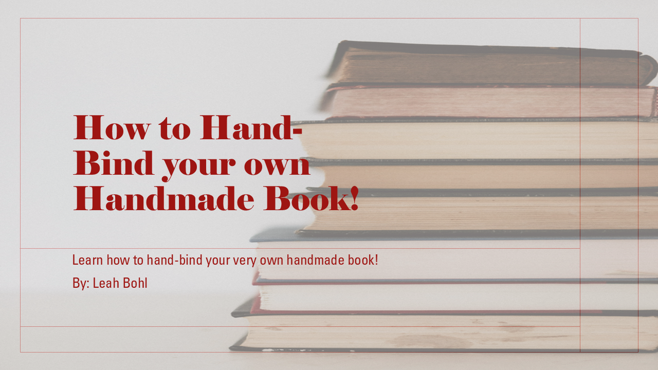 BohlLeah_Portfolio_How to Hand-Bind your own Handmade Book1.png