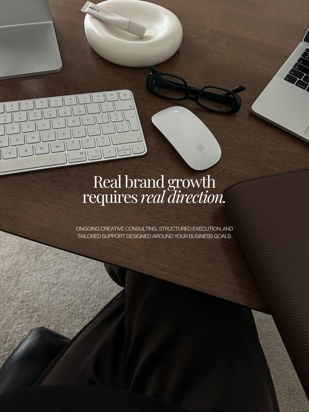 Brand Growth Consulting.

A new service providing ongoing creative direction and tailored support for business owners when it matters most.

Enquire via the link in bio.