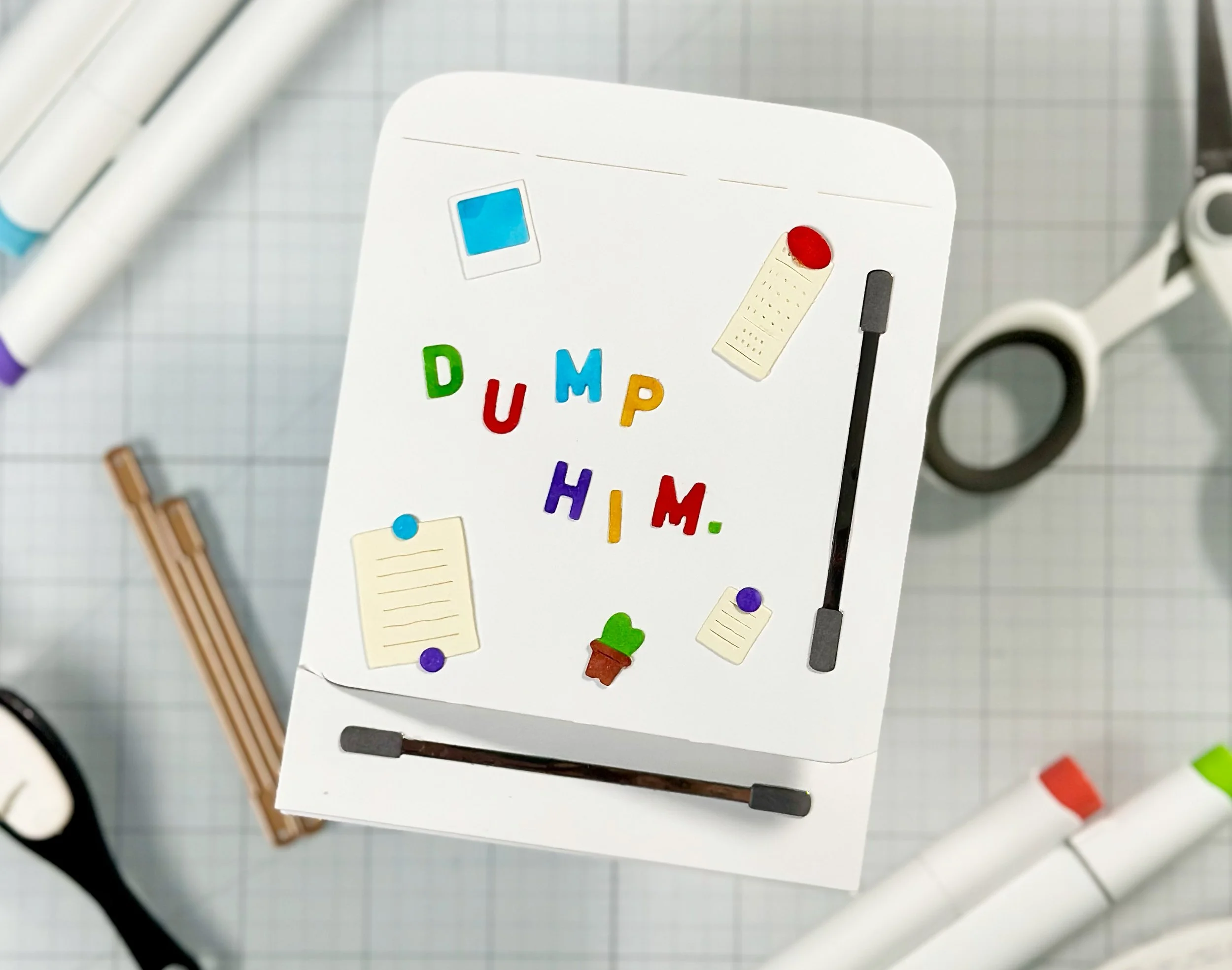 Dump Him Fridge Card