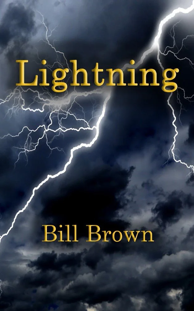 BROWN, Bill. "Lightning" — Paperback (306 pages), ebook/Kindle Unlimited — 2022