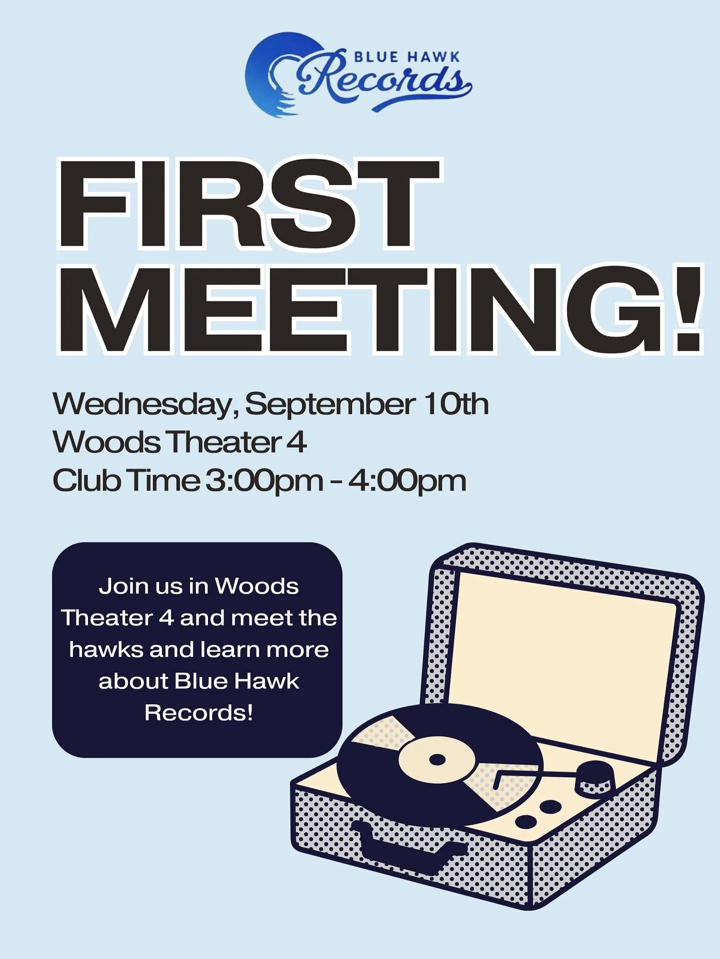 Welcome back, Hawks! Due to the Involvement Fair being postponed, we our holding our first meeting back tomorrow, September 10th in Woods Theater 4 during club time. Come hang out and learn about Blue Hawk, we can’t wait to see you! 💙🎵