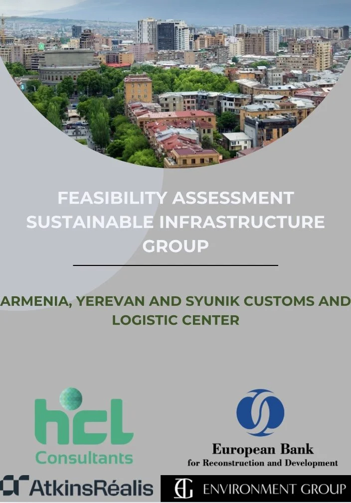 Feasibility assessment sustainable infrastructure group, Armenia, Yerevan and Syunik Customs and Log
