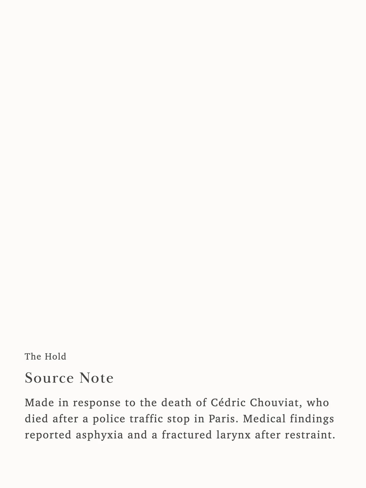 The Hold —&nbsp;Source Note