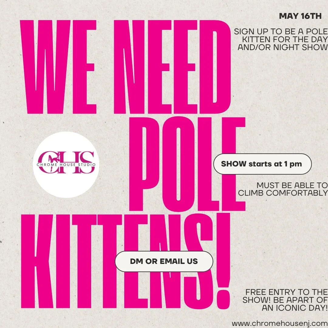 We&rsquo;re looking for pole kittens for our 2026 student showcase! You do not have to be a chrome house member to be a pole kitten. Please be able to climb comfortably. 

Spots are limited- DM/email us if you&rsquo;re interested! 

Showcase is Satur