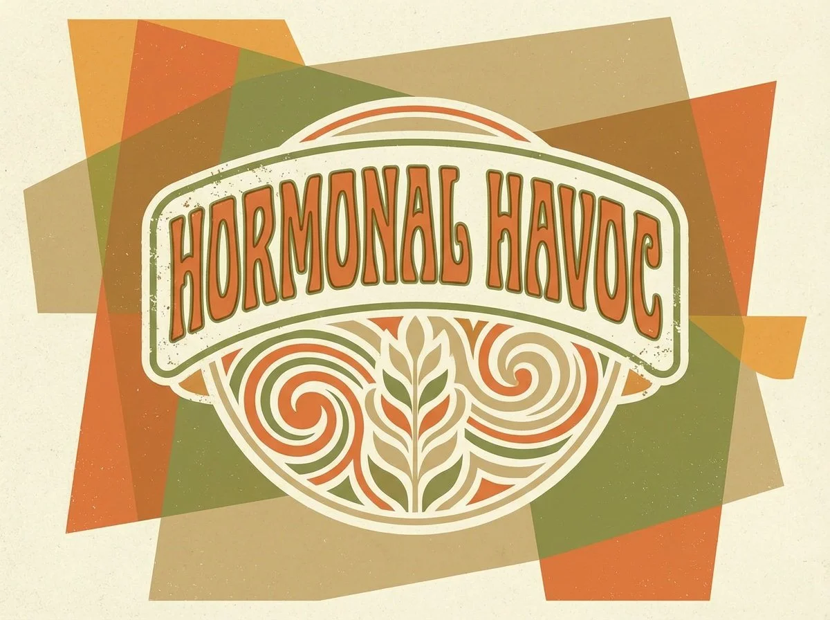 Hormonal Havoc and How I’m Supporting My Body Naturally