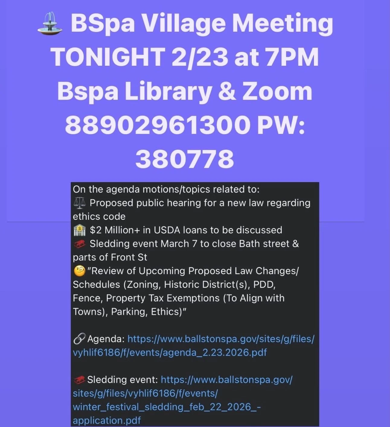 ⛲️ BSpa Meeting Tonight 2/23 7PM Library! 

On the agenda motions/topics related to:
⚖️ Proposed public hearing for a new law regarding ethics code 
🏦 $2 Million+ in USDA loans to be discussed 
🛷 Sledding event March 7 to close Bath street &amp; pa