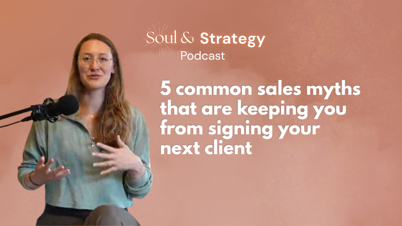 Five misconceptions about sales that keep you from signing your next client