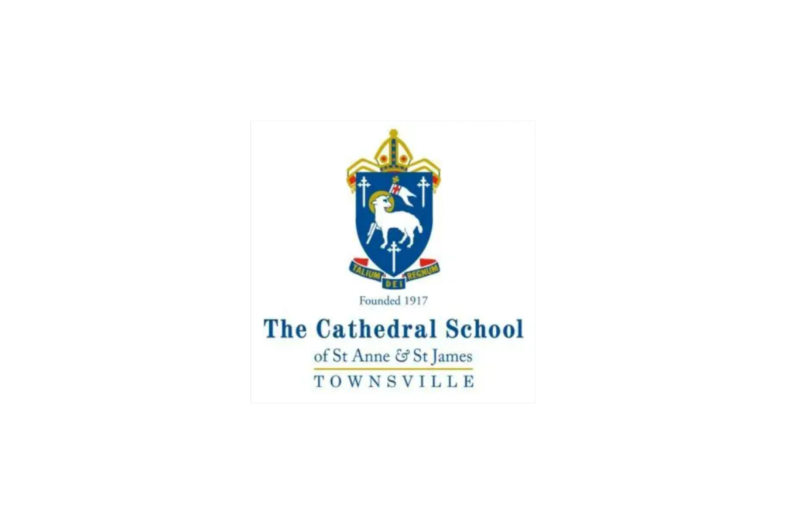 Logo of The Cathedral School in Townsville, featuring a shield with a lion, two crosses, and a crown, with the motto 'TALIUM DEI REGNUM' and founding year 1917. Below, the school's name and location in blue text.
