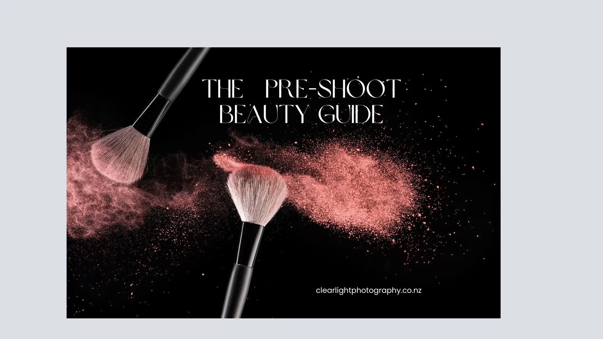 Pre-Shoot Beauty Guide