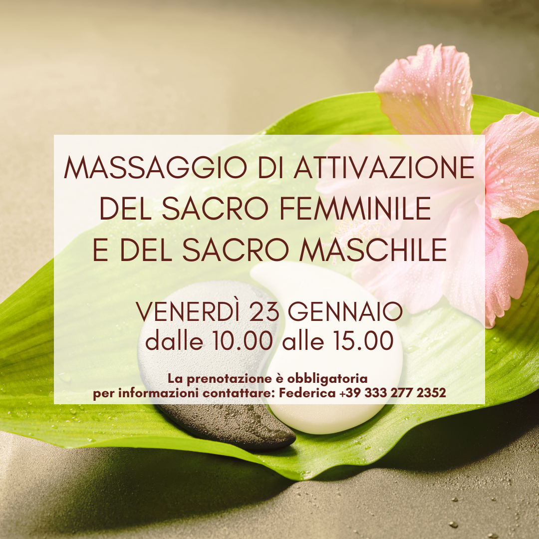 Attivazione Sacro Femminile e Sacro Maschile