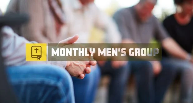 Monthly Men’s Group